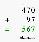 Calculate 470 + 97 using long addition