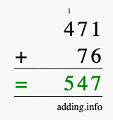 Calculate 471 + 76 using long addition