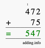 Calculate 472 + 75 using long addition