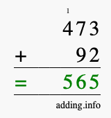 Calculate 473 + 92 using long addition