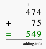 Calculate 474 + 75 using long addition