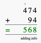 Calculate 474 + 94 using long addition
