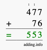 Calculate 477 + 76 using long addition