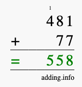 Calculate 481 + 77 using long addition
