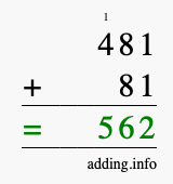Calculate 481 + 81 using long addition