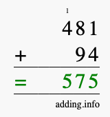 Calculate 481 + 94 using long addition