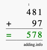 Calculate 481 + 97 using long addition