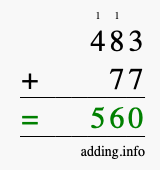 Calculate 483 + 77 using long addition