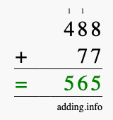 Calculate 488 + 77 using long addition