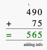 Calculate 490 + 75 using long addition