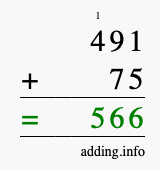 Calculate 491 + 75 using long addition