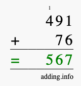 Calculate 491 + 76 using long addition