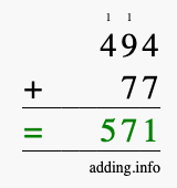 Calculate 494 + 77 using long addition