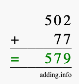 Calculate 502 + 77 using long addition