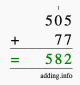 Calculate 505 + 77 using long addition