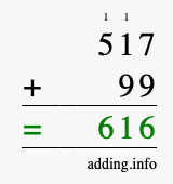 Calculate 517 + 99 using long addition
