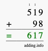 Calculate 519 + 98 using long addition
