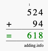 Calculate 524 + 94 using long addition