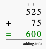 Calculate 525 + 75 using long addition