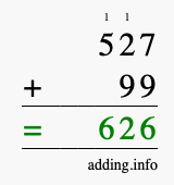 Calculate 527 + 99 using long addition