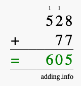 Calculate 528 + 77 using long addition