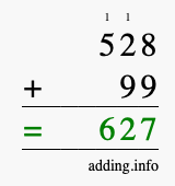 Calculate 528 + 99 using long addition