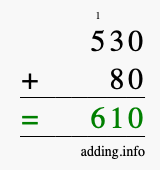 Calculate 530 + 80 using long addition