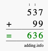 Calculate 537 + 99 using long addition