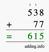 Calculate 538 + 77 using long addition