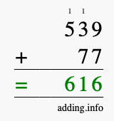 Calculate 539 + 77 using long addition