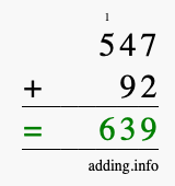 Calculate 547 + 92 using long addition