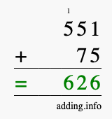 Calculate 551 + 75 using long addition
