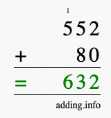 Calculate 552 + 80 using long addition