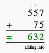 Calculate 557 + 75 using long addition