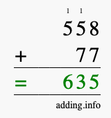 Calculate 558 + 77 using long addition