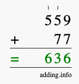 Calculate 559 + 77 using long addition