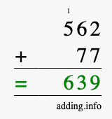 Calculate 562 + 77 using long addition