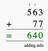 Calculate 563 + 77 using long addition
