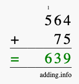 Calculate 564 + 75 using long addition