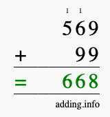 Calculate 569 + 99 using long addition