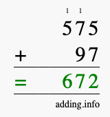 Calculate 575 + 97 using long addition