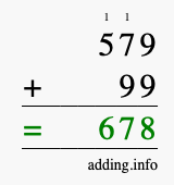 Calculate 579 + 99 using long addition