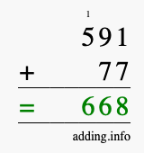 Calculate 591 + 77 using long addition