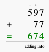 Calculate 597 + 77 using long addition