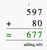 Calculate 597 + 80 using long addition