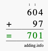 Calculate 604 + 97 using long addition