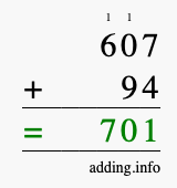 Calculate 607 + 94 using long addition