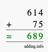 Calculate 614 + 75 using long addition