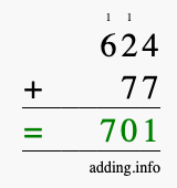 Calculate 624 + 77 using long addition