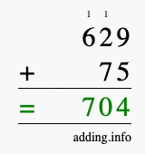 Calculate 629 + 75 using long addition